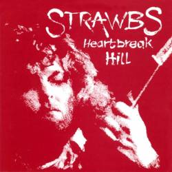 Strawbs : Heartbreak Hill